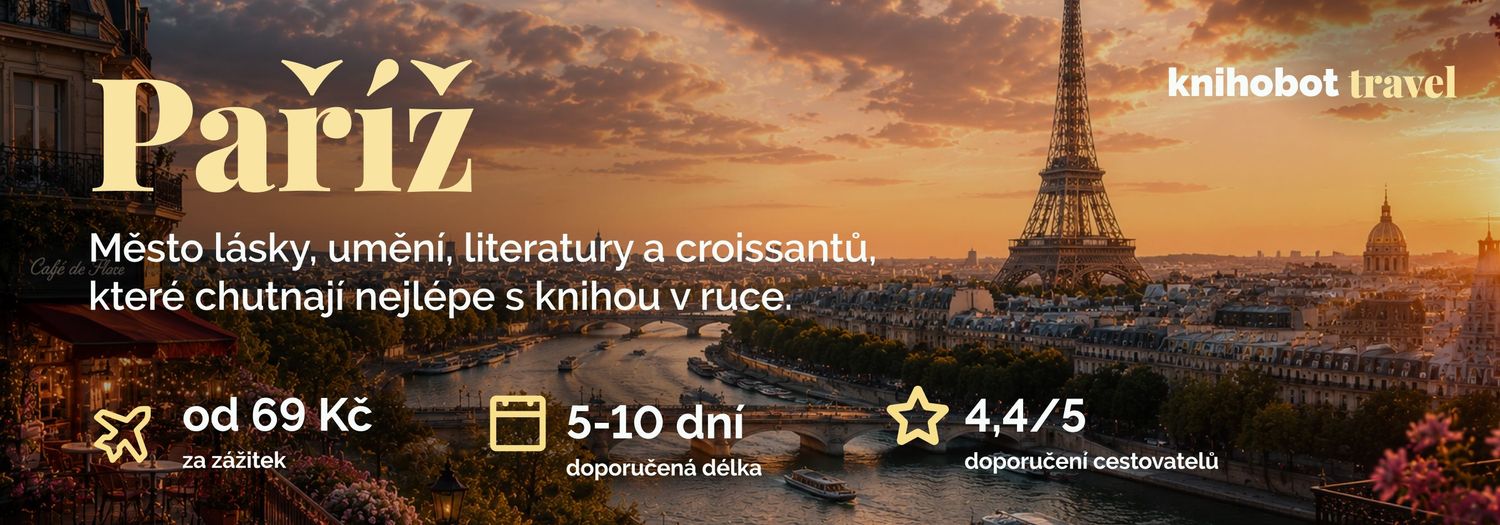 Knihobot Travel Paříž. Začněte den croissantem s výhledem na Eiffelovu věž, projděte se podél Seiny, ztraťte se v uličkách Montmartru a večer si vychutnejte kávu v pařížské 