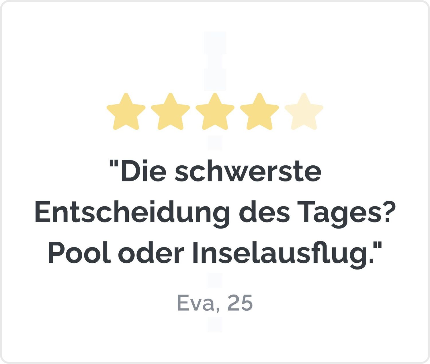 Buchtitel Autorenname "Die schwerste Entscheidung des Tages? Pool oder Inselausflug." Eva, 25