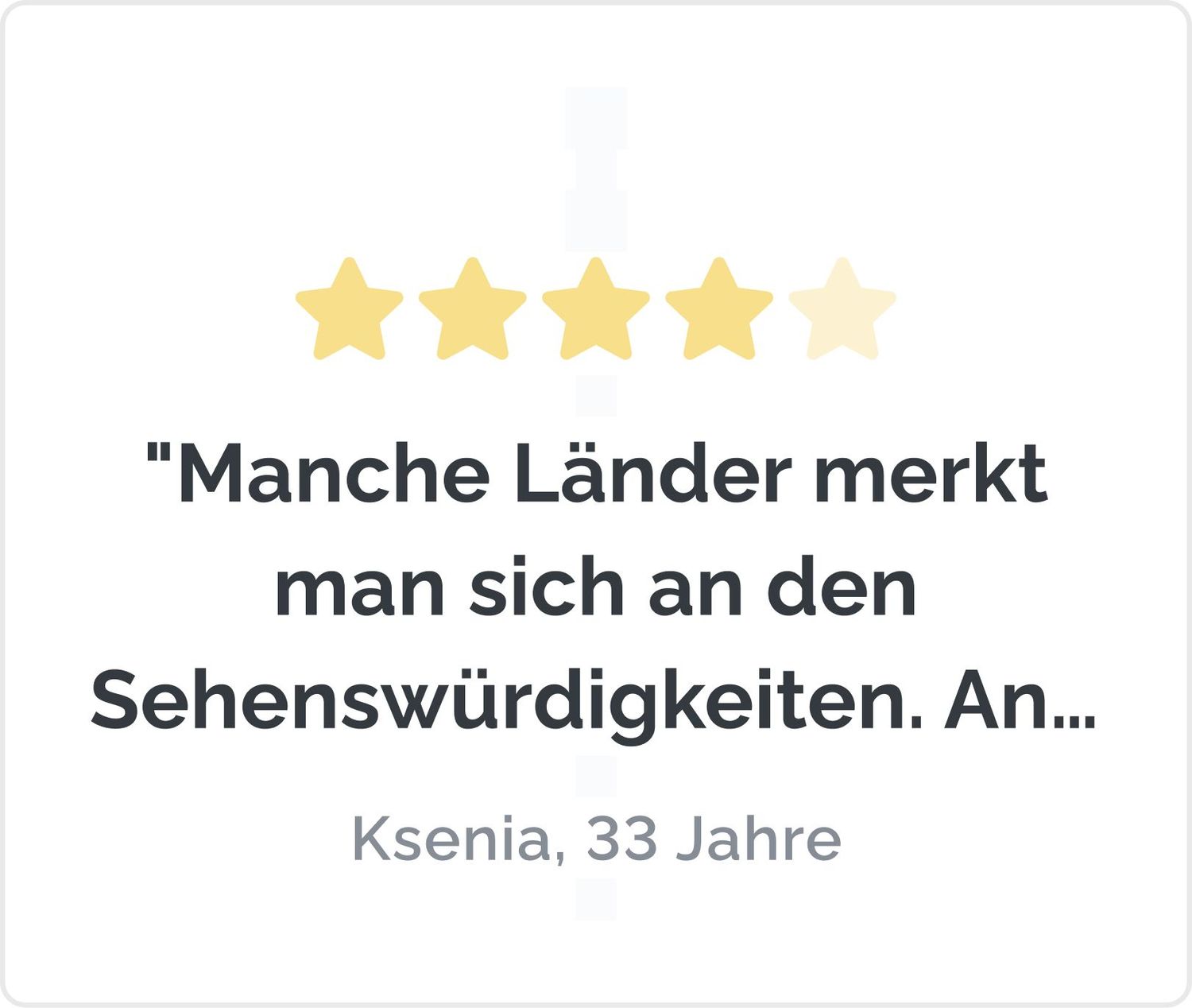 Der Herr der Ringe J. R. R. Tolkien "Manche Länder merkt man sich an den Sehenswürdigkeiten. Andere daran, was man zu Abend aß." Ksenia, 33 Jahre