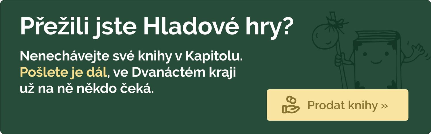Máte Panem už za sebou? Prodejte knihy na Knihobotu.