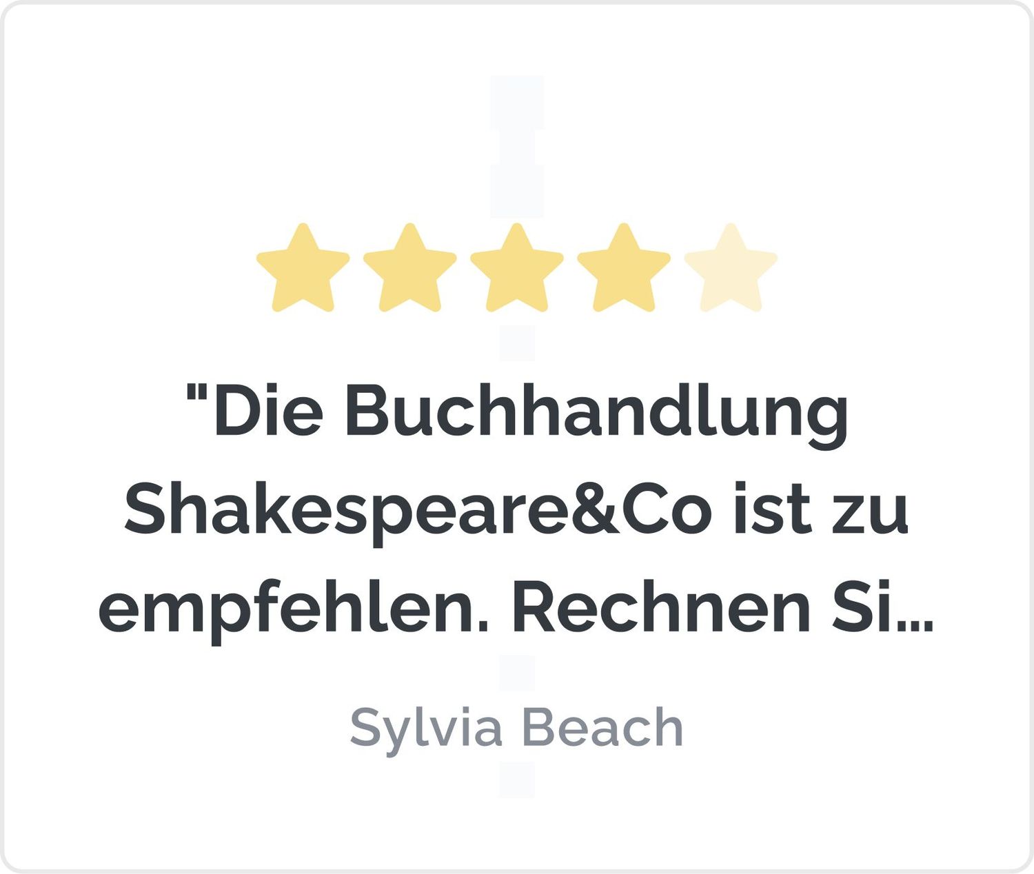 Der Herr der Ringe J. R. R. Tolkien "Die Buchhandlung Shakespeare&Co ist zu empfehlen. Rechnen Sie nur mit einem schwereren Koffer auf dem Heimweg." Sylvia Beach